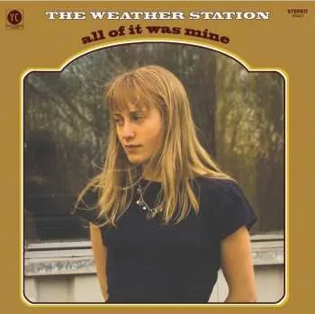 Zahraniční hudba LP The Weather Station: All Of It Was Mine LTD 2021 10th Anniversary Bone Coloured Vinyl Limited Edition