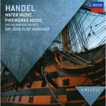 Zahraniční hudba CD John Eliot Gardiner: Water Music, Fireworks Music 2012