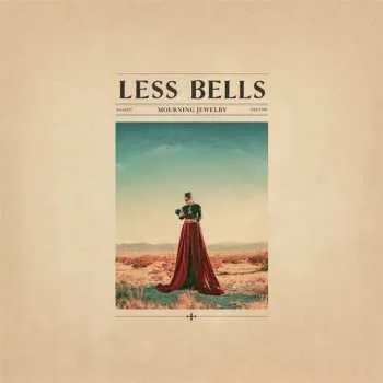 Zahraniční hudba LP Less Bells: Mourning Jewelry 2020