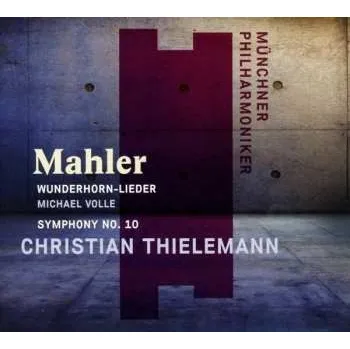 Zahraniční hudba CD Gustav Mahler: Wunderhorn-Lieder; Symphony No. 10 2018