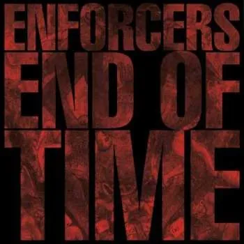 Zahraniční hudba LP Enforcers: End Of Time LTD 2016 Red Vinyl Limited Edition