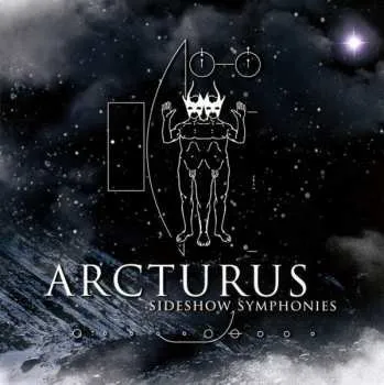Zahraniční hudba CD/DVD Arcturus: Sideshow Symphonies + Shipwrecked In Oslo 2018 Re Issue + DVD