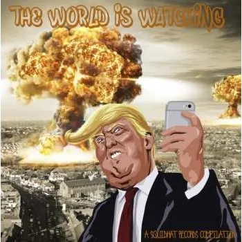 Zahraniční hudba LP Various: The World Is Watching - A Squidhat Records Compilation LTD 2018