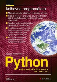 Python: Kompletní příručka jazyka pro verzi 3.10 - Rudolf Pecinovský (2021, brožovaná)