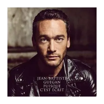 Hudba 2LP Jean-Baptiste Guegan: Puisque C'Est Ecrit LTD 2019