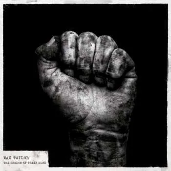 Zahraniční hudba 2LP Wax Tailor: The Shadow Of Their Suns 2021