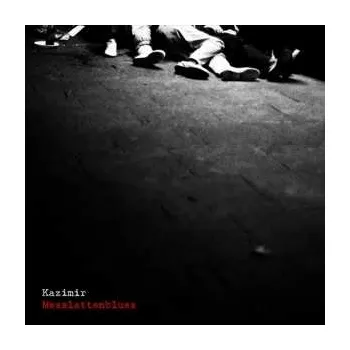 Zahraniční hudba LP Kazimir: Messlattenblues 2013 Gatefold Vinyl