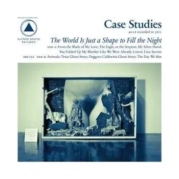 Zahraniční hudba LP Case Studies: The World Is Just A Shape To Fill The Night 2011
