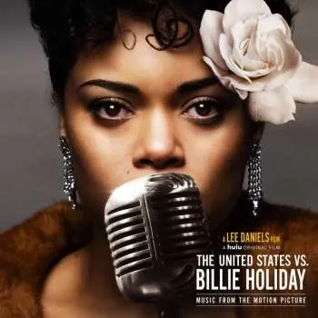 Zahraniční hudba CD Andra Day: The United States Vs. Billie Holiday: Music From The Motion Picture 2021