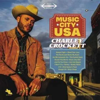 Zahraniční hudba 2LP Charley Crockett: Music City USA 2021 180g 45 RPM Vinyl