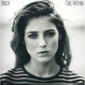 Zahraniční hudba CD Birdy: Fire Within 2013