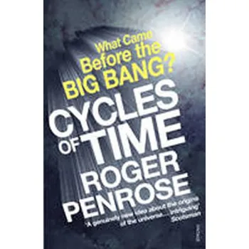 Cycles of Time - Roger Penrose