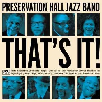 Zahraniční hudba LP Preservation Hall Jazz Band: That's It! 2019