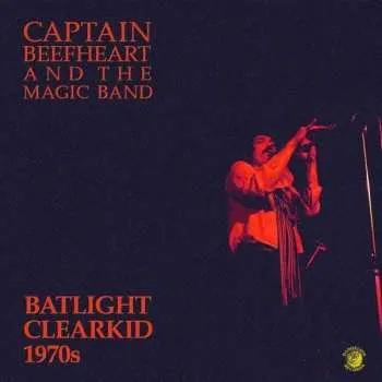 Zahraniční hudba LP Captain Beefheart: Batlight Clearkid 1970s LTD | CLR 2015 180g Dew Yellow Vinyl Limited Edition