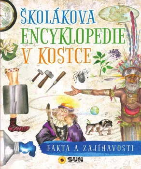 Encyklopedie Školákova encyklopedie v kostce: Fakta a zajímavosti - Nakladatelství SUN (2020, pevná)