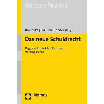 Das neue Schuldrecht - Brönneke, Tobias
