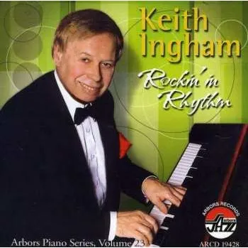 Zahraniční hudba CD Keith Ingham: Rockin' In Rhythm 2012