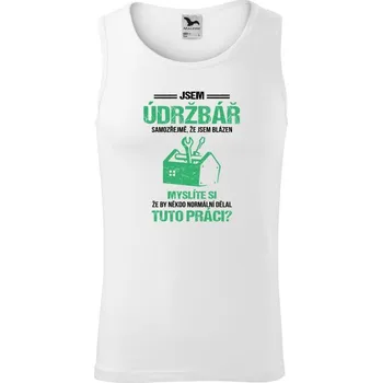 Pánské tílko Pánské tílko Malfini Core Samozřejmě, že jsem blázen - údržbář