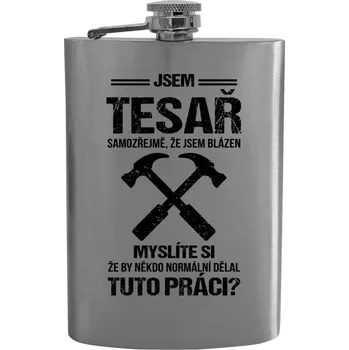 Placatka Placatka Samozřejmě, že jsem blázen - tesař