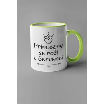 Hrnek Princezny se rodí v červenci Barva: Zelená