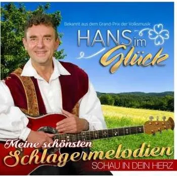 Zahraniční hudba CD Hans Im Glück: Meine Schönsten Schlagermelodien 2017