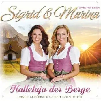 Zahraniční hudba CD Sigrid & Marina: Halleluja Der Berge: Unsere Schönsten Christlichen Lieder 2019