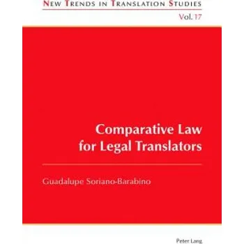 Comparative Law for Legal Translators – Guadalupe Soriano-Barabino (EN)