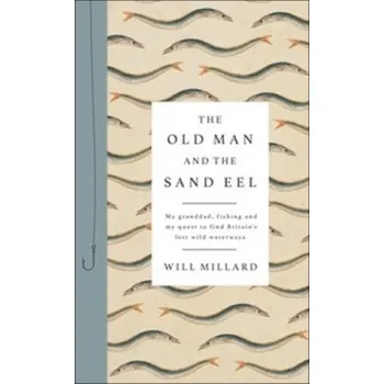 Beletrie pro dospělé Stařec a řeka – Will Millard