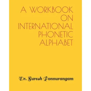 Cizojazyčná kniha A Handbook on International Phonetic Alphabet – Suresh Ponnurangam (EN)
