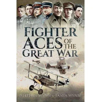 Fighter Aces of the Great War – STEPHEN WYNN (EN)