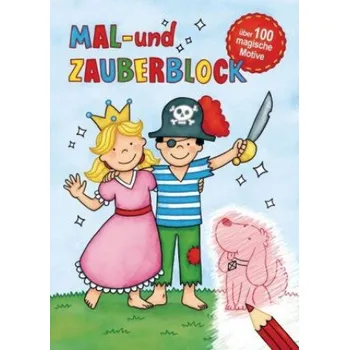 První čtění Mal- und Zauberblock: Malblock mit über 100 magischen Motiven – Igor Dolinger (DE)