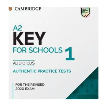 Cizojazyčná kniha A2 Key for Schools 1 for the Revised 2020 Exam Audio CDs –