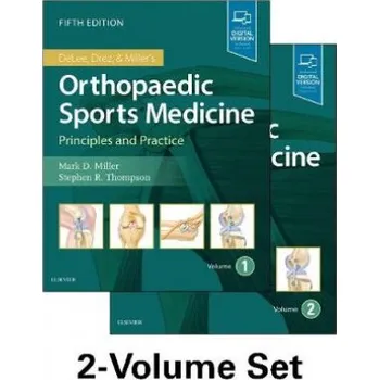 DeLee, Drez and Miller's Orthopaedic Sports Medicine: 2-Volume Set – Mark D. Miller,Stephen R. Thompson (EN)