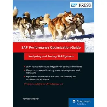 SAP Performance Optimization Guide: Analyzing and Tuning SAP Systems – Thomas Schneider (EN)
