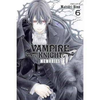 Vampire Knight: Memories, Vol. 6 – Matsuri Hino (EN)