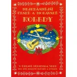 Nejkrásnější české a moravské koledy…