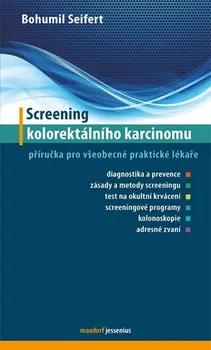 Screening kolorektálního karcinomu - Bohumil Seifert