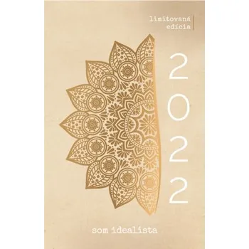 Diář Som idealista s.r.o. Som Idealista Diár 11 x 17 cm 2022 [SK]