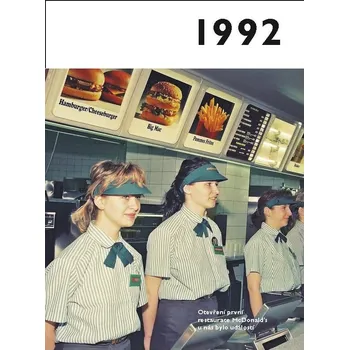 Jaké to tenkrát bylo aneb Co se stalo v roce, kdy jste se narodili 1992 - Krásná paní (2021, brožovaná)