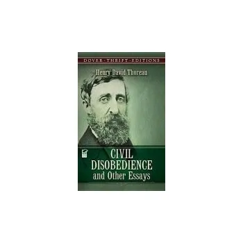 Učebnice Civil Disobedience and Other Essays - Thoreau, Henry David