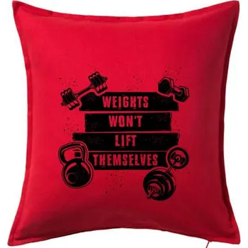 Polštář Weights wont lift themselfs - Polštář 50x50 - 50x50 - Včetně výplně ( Červená )