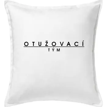 Polštář Otužovací tým - Polštář 50x50 - 50x50 - Pouze potah ( Bílá )