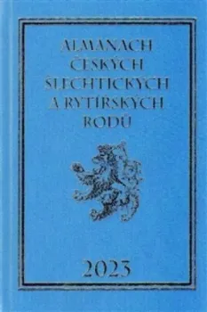 Almanach českých šlechtických a rytířských rodů 2023 - Karel Vavřínek (2015, pevná)