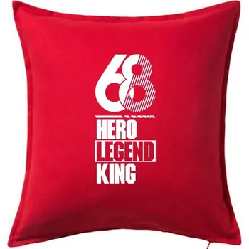 Polštář Hero, Legend, King x Queen 1968 - Polštář 50x50 - 50x50 - Včetně výplně ( Červená )