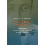Bez nároku na slávu – Mikuláš Končický, Pavel Vranský (2015, pevná)