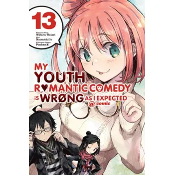 Cizojazyčná kniha My Youth Romantic Comedy Is Wrong, As I Expected @ Comic, Vol. 13 (EN)