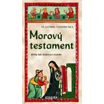 Morový testament: Hříšní lidé…