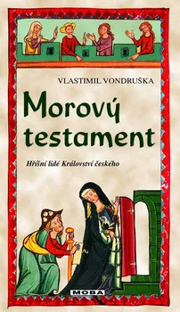kniha Morový testament: Hříšní lidé Království českého - Vlastimil Vondruška (2022, pevná)