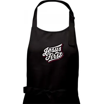 Kuchyňská zástěra Jesus first bíle - Pánská zástěra na vaření - Univerzální velikost ( Černá )