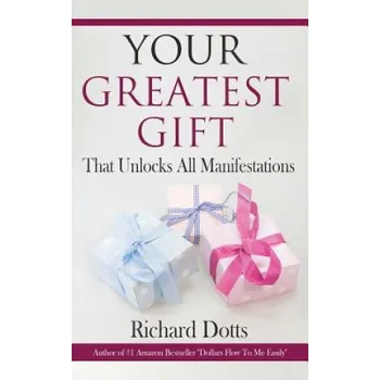 Kniha Your Greatest Gift – Richard Dotts (EN)